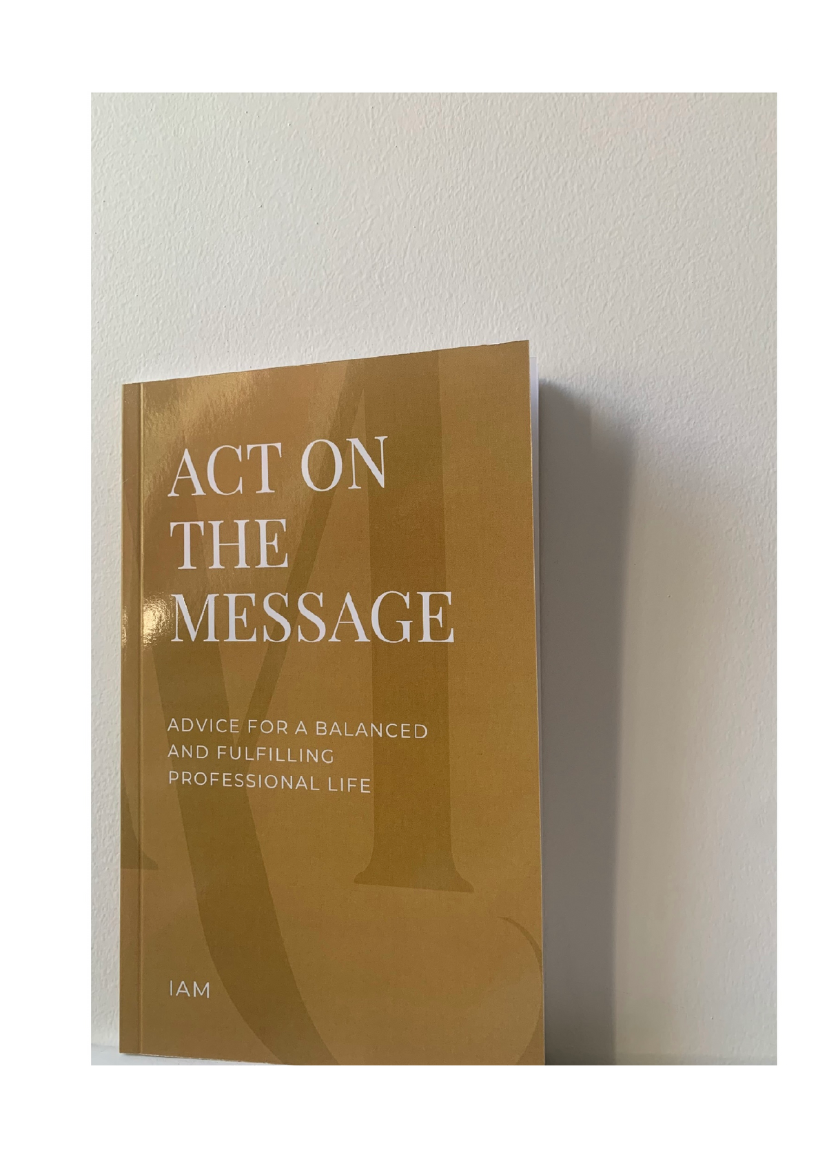 Act on the Message